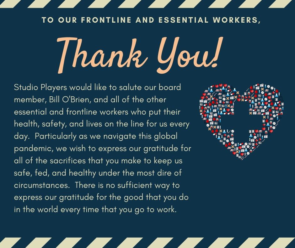 Thank You to Our Frontline and Essential Workers – Studio Players