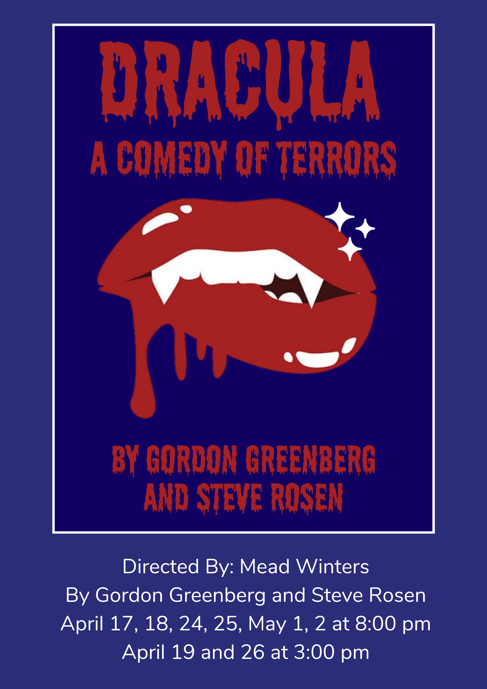Dracul a comedy of terrors poster featuring bloody lips with dracula teeth