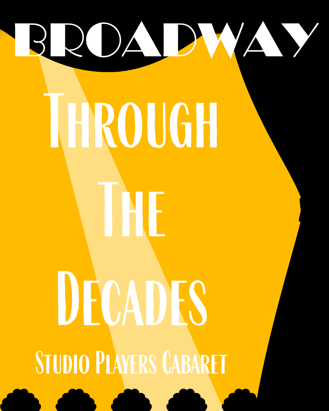 poster featuring a broadway curtain and audience